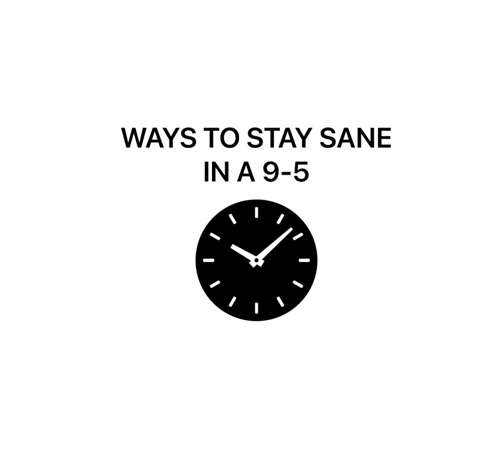 Flip That BS:                                Ways To Keep Sane In A&nbsp;9-5